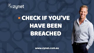 Zynet Tips and Tricks - Check if you've been breached