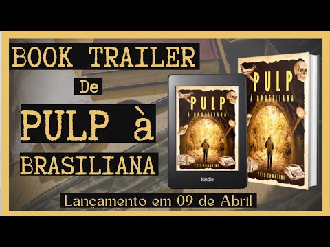 Book Trailer - Pulp à Brasiliana