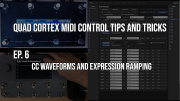 Morningstar MIDI Controller Tips and Tricks for the Quad Cortex - Ep. 6