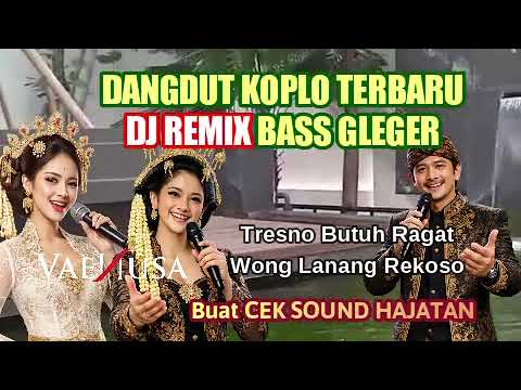 Dangdut Koplo Terbaru DJ Remix BASS HOREG #dangdutterbaru #dangdutkoplo #indonesia