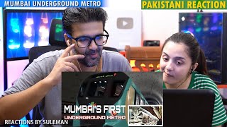 Pakistani Couple Reacts To Underground Mumbai Metro Line - 3 | Mumbai&#39;s First Underground Metro