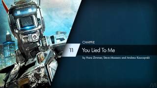 11 Hans Zimmer - Chappie - You Lied To Me