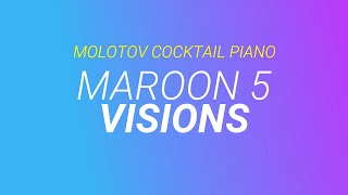 Video thumbnail of "Visions - Maroon 5 cover by Molotov Cocktail Piano"