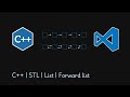 C++ | STL | List | Forward list
