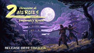 Chronicles of 2 Heroes -  RELEASE DATE TRAILER