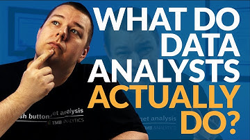 What Do Data Analysts Actually Do? A look at Data Analyst day to day activities on the job