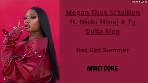 Hot Girl Summer ~ Megan Thee Stallion ft. Nicki Minaj & Ty Dolla $ign (Nightcore)