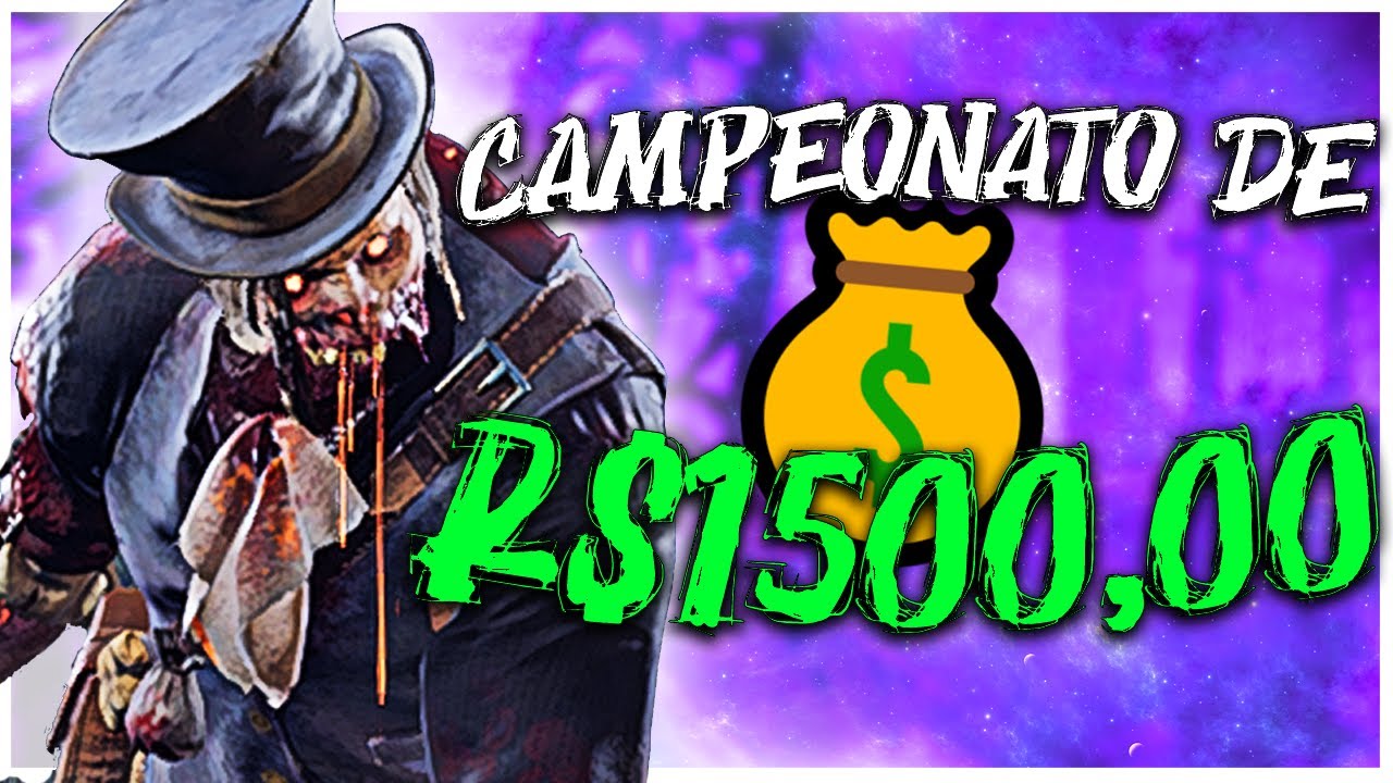 JOGUEI a FINAL de um CAMPEONATO que VALE R$1.500,00! | DEAD BY DAYLIGHT ...