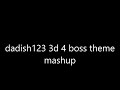 Dadish 1 2 3 3D 4 boss themes mashup
