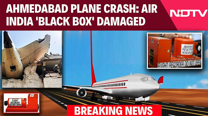 Air India Plane Crash Updates | Air India 'Black Box' Damaged, May Have To Be Sent Abroad: Sources