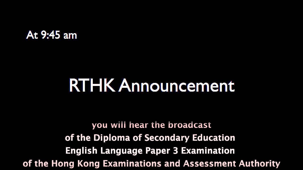 HKDSE English Language Paper 3 RTHK Announcements with Subtitles YouTube