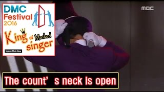 [2016 DMC Festival] 복면가왕 - 'The count's neck is open' Identity 20161005