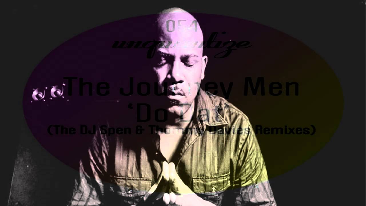 The Journey Men Feat Ayo - 