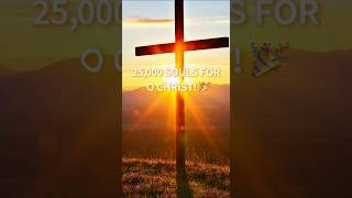 25,000 SUBSCRIBERS! God is Moving! #jesuschrist #amen #motivation #faith #godsstrength #withgoddaily