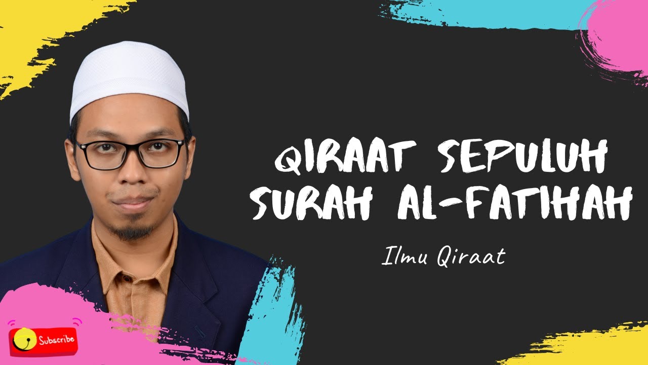 Bacaan Jama' Qiraat Asyarah Sughra Surah al-Fatihah سورة الفاتحة عشرة صغرى