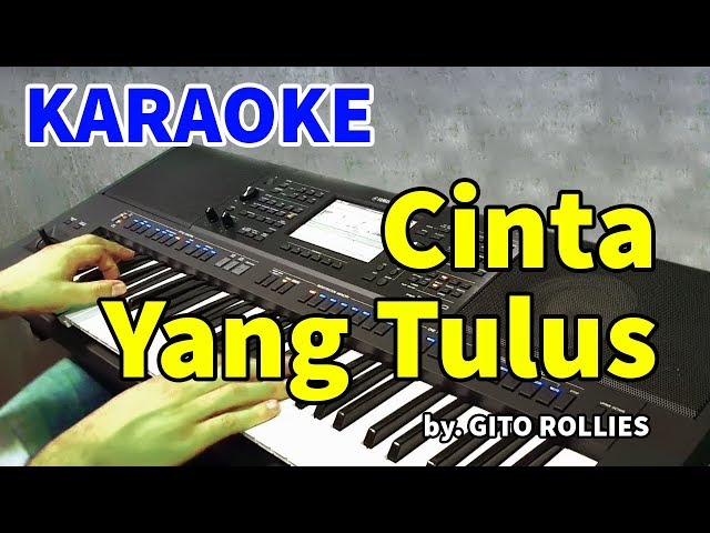 CINTA YANG TULUS - Gito Rollies | KARAOKE HD class=