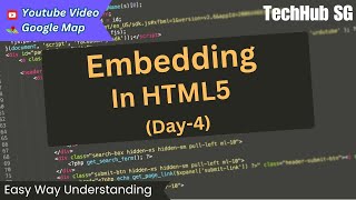 HTML5 Embedding: Day 4  - Web Dev Guide - Simplified Tutorial