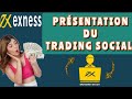 Prsentation de la meilleure plateforme de trading social du broker exness tradingsocial