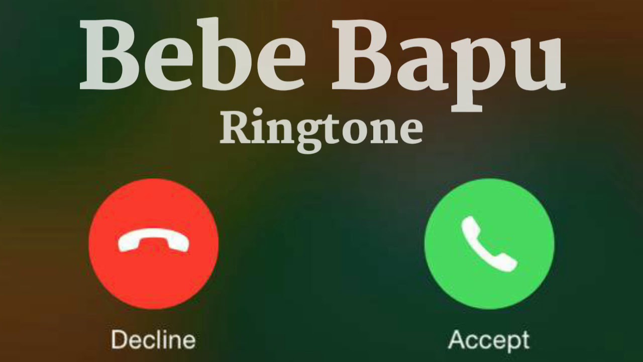 Bebe Bapu Song Ringtone // Bebe Bapu New Song Ringtone // Bebe Bapu Song  Best Ringtone - YouTube