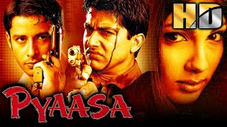 Pyaasa Hd - Bollywood Romantic Movie Yukta Mookhey, Aftab Shivdasani, Zulfi Syed पयस