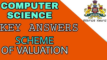 COMPUTER SCIENCE | 2ND PUC ANNUAL EXAMINATION | KEY ANSWER| SCHEME OF VALUATION |