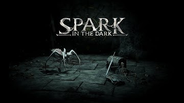 Spark in the Dark (Steam Announce)