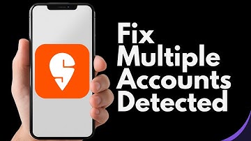 How To Fix Swiggy App Multiple Accounts Detected Problem | Easy Quick Solution