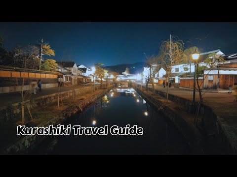 Kurashiki  - The Most Beautiful Japanese Town