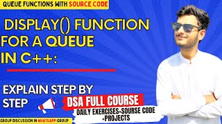 Implementing the Display() Function for a Queue in C++
