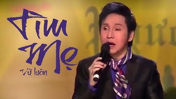 Tìm Mẹ - Vũ Luân | Bạn sẽ khóc khi xem bài hát này