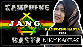 Jang_Oon B || Kampoeng Rasta feat Nhuy. Cover Reggae SKA