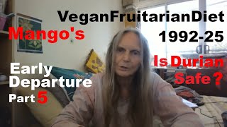 Mangos  Early Earth Departure. Part 5