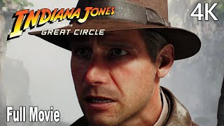 Indiana Jones and the Great Circle All Cutscenes Full Movie 4K