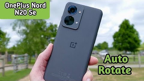 Auto Rotate Screen In Oneplus Nord N20 Se, Rotate Screen Setting In Oneplus Nord N20 Se,