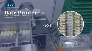 Coding and Marking Solution on Ampoule Label | Pharmaceutical Industry | Linx TT750 Printer