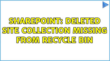 Sharepoint: Deleted site collection missing from recycle bin