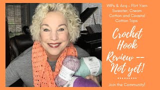 Crochet Hook Review Postponed -- What's Up? On The Hook Crochet screenshot 3
