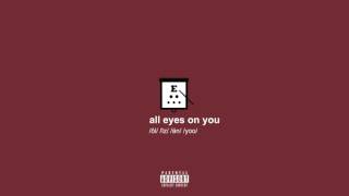 Watch Gianni  Kyle All Eyes On You video