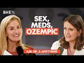 Ask Dr A: Ozempic, Oral Sex and Antidepressants | SHE MD