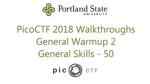 PicoCTF 2018 - General Warmup 2