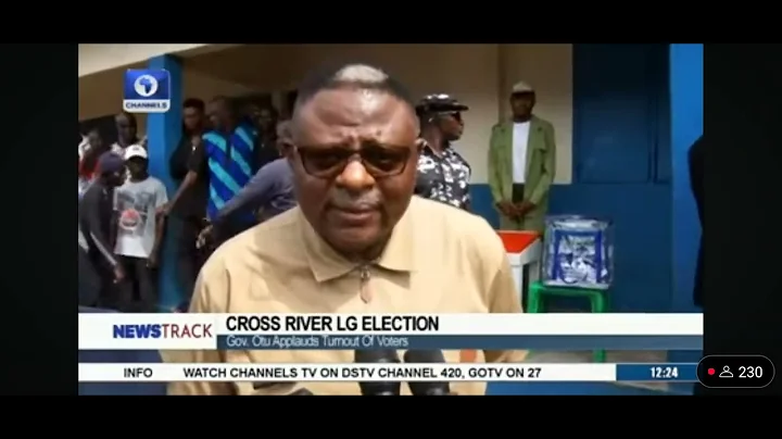 CROSS RIVER LG ELECTIONS: GOVERNOR OTU APPLAUD TURNOUT OF VOTERS