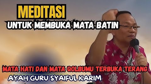 KH syaiful karim 🔴 meditasi untuk membuka mata batin dan mata qolbu ‼️#tauhid #syaifulkarim 