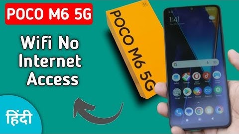 Wi Fi connected but no internet access POCO M6, Wi Fi connect hone per bhi internet nahin chal raha