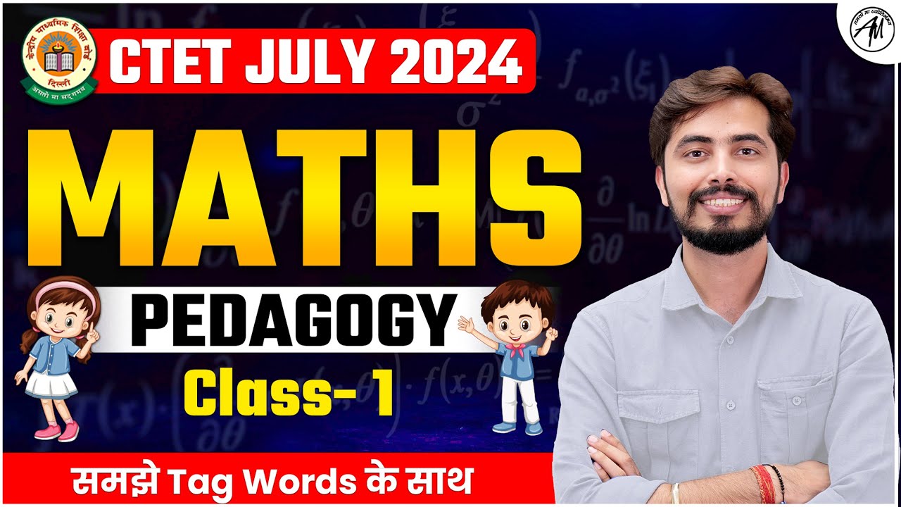 CTET Maths Pedagogy Class- 1 for CTET Exam 2024 by Rohit Vaidwan Sir