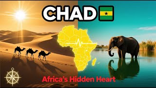 Chad Explained 🌍 | Africa’s Landlocked Heart of Culture, Desert & History