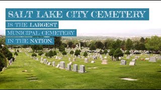 Look Back: Salt Lake City Cemetery
