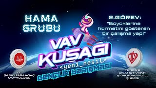 Vav Kuşağı 2025 Hama Grubu 2.Görev