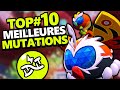 Top10 des meilleures mutations du jeu  elles sont incroyables 