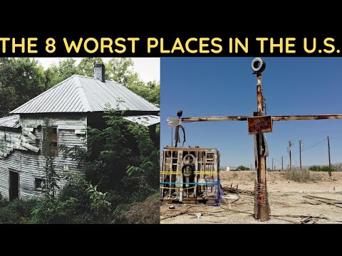 8 Worst Places in the U.S.
