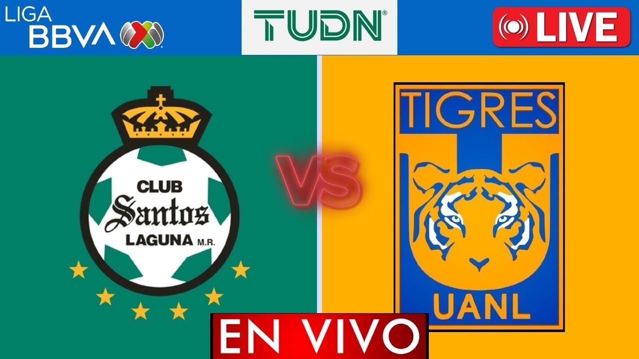 Santos vs Tigres EN VIVO | Jornada 7 Liga MX 2025 | APERTURA 2025 ...